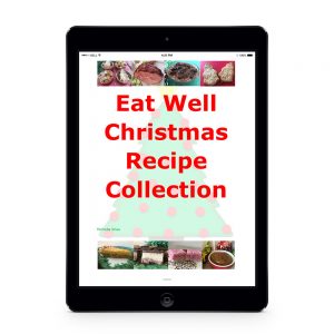 EAT WELL CHRISTMAS RECIPE COLLECTION